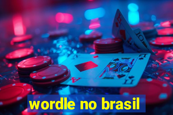 wordle no brasil